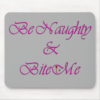 Naughty Bite Mouse Pad