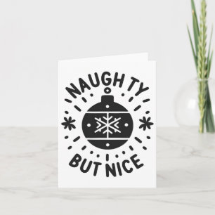 Naughty But Nice Funny Christmas Humour 1 Card