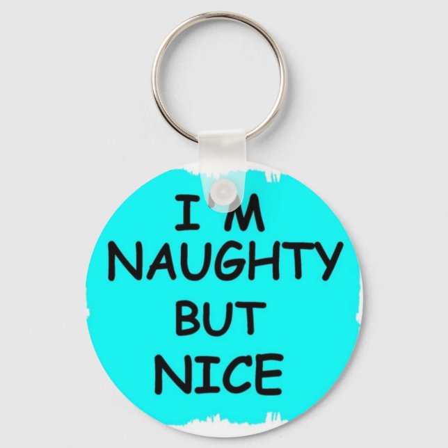 NAUGHTY BUT NICE KEY RING (Front)