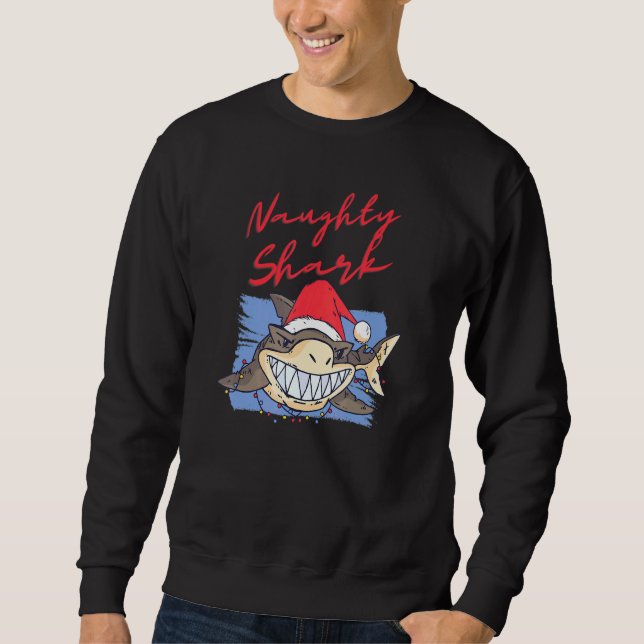 Naughty Christmas Shark Doo Doo Sweatshirt (Front)