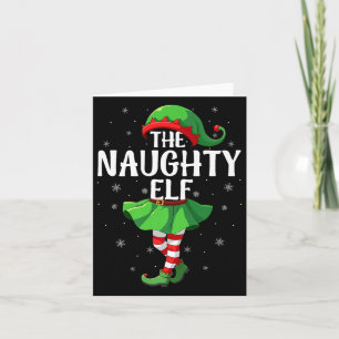 Naughty Elf Christmas Girls Women Elf Squad Xmas F Card