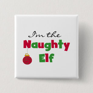 Naughty Elf T-shirts and Gifts 15 Cm Square Badge