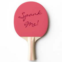 Naughty Fun Spank Me Spanking Ping Pong Paddle