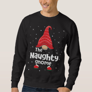 Naughty Gnome Family Matching Christmas Funny Paja Sweatshirt