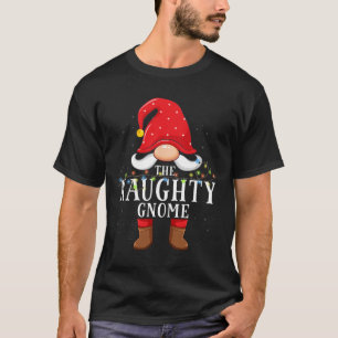 Naughty Gnome Matching Christmas Family Pajama  T-Shirt