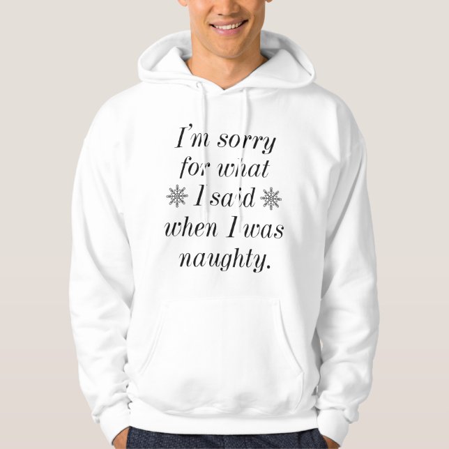 Naughty Hoodie (Front)