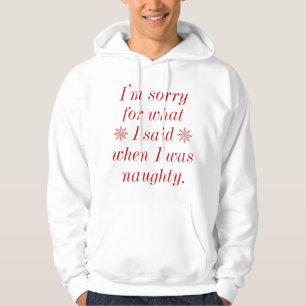 Naughty Hoodie