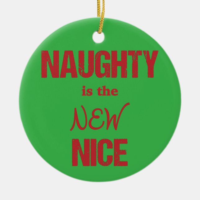 Naughty is the NEW Nice Ceramic Tree Decoration (Front)