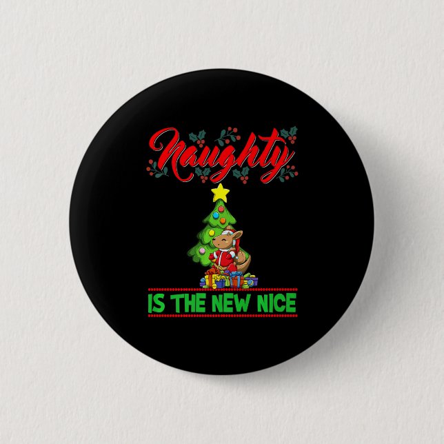 Naughty Is The New Nice Christmas Santa Xmas Premi 6 Cm Round Badge (Front)