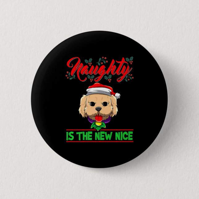 Naughty Is The New Nice Christmas Santa Xmas Premi 6 Cm Round Badge (Front)