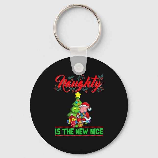 Naughty Is The New Nice Christmas Santa Xmas Premi Key Ring (Front)