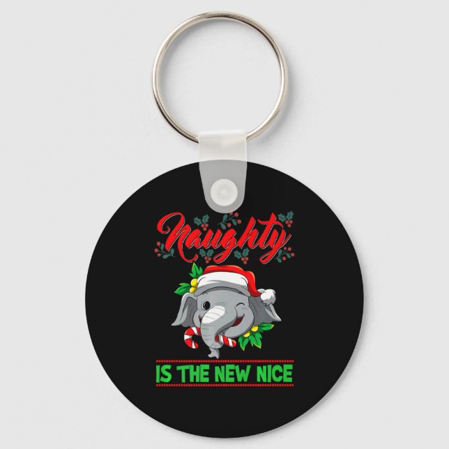 Naughty Is The New Nice Christmas Santa Xmas Premi Key Ring (Front)