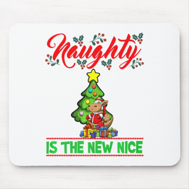 Naughty Is The New Nice Christmas Santa Xmas Premi Mouse Pad (Front)
