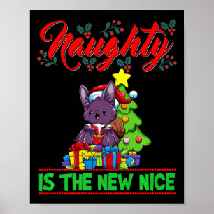 Naughty Is The New Nice Christmas Santa Xmas Premi Poster