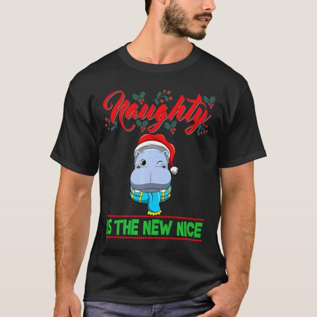 Naughty Is The New Nice Christmas Santa Xmas Premi T-Shirt (Front)