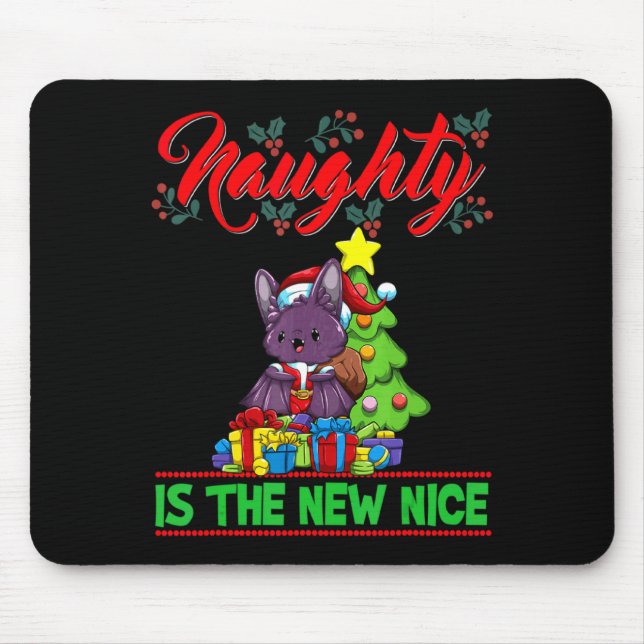 Naughty Is The New Nice Christmas Santa Xmas T Shi Mouse Pad (Front)