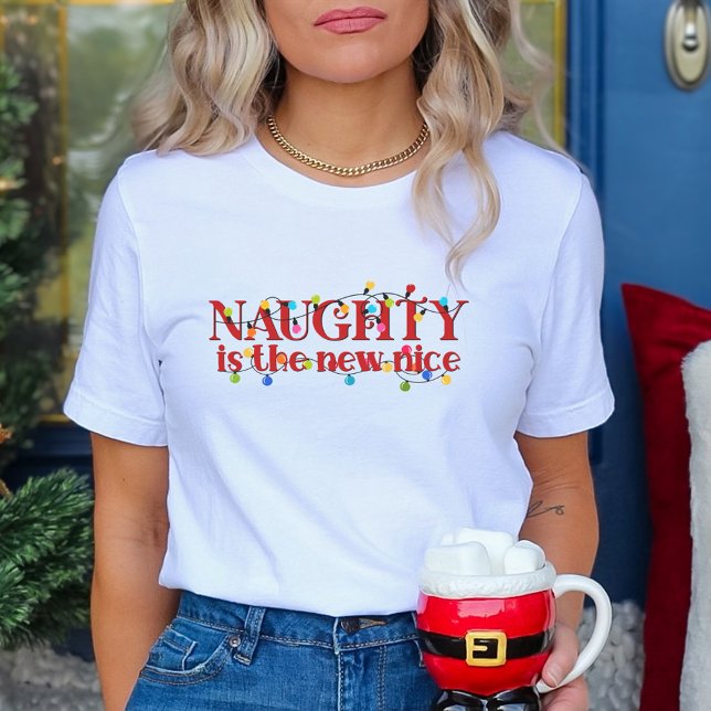 Naughty is the New Nice Christmas T-Shirt (Creator Uploaded)