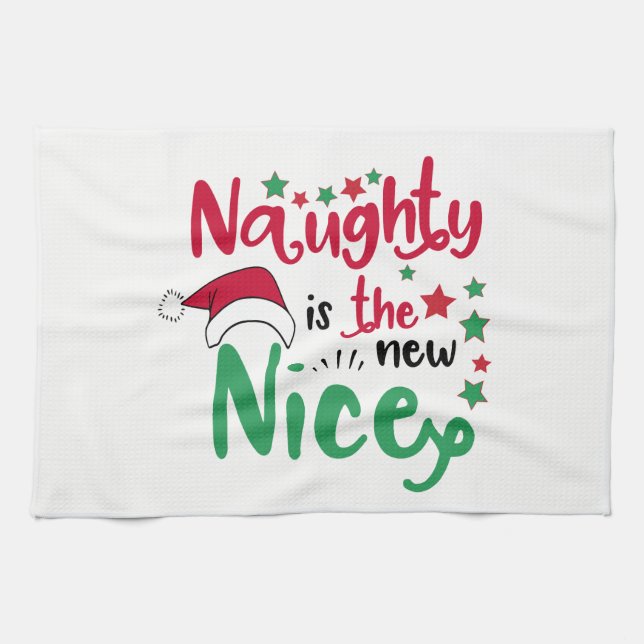 naughty is the new nice tea towel (Horizontal)