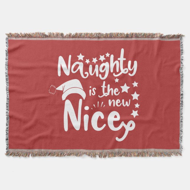 naughty is the new nice throw blanket (Front)
