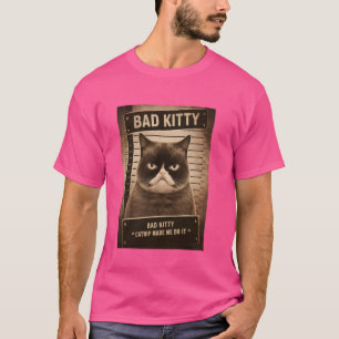 Naughty Kitty Jail Photo Catnip Made Me Do It Cat  T-Shirt