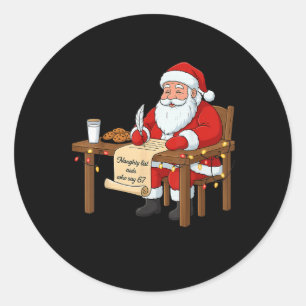 Naughty List Aids Say 67 Christmas Meme Classic Round Sticker