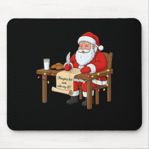 Naughty List Aids Say 67 Christmas Meme Mouse Pad