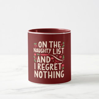 Naughty List And Regret Nothing Xmas kids Family Mug