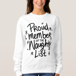 Naughty List Christmas Shirt Christmas Sweater
