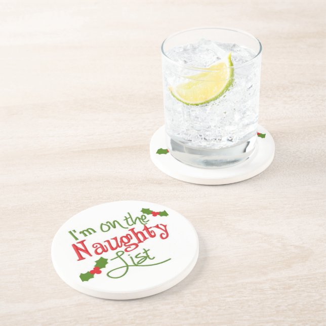 ***NAUGHTY LIST FOR CHRISTMAS?*** COASTER (Side)