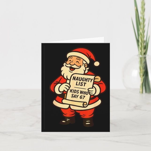 Naughty List Kids Who Say 67 Christmas Six Seven S Card (Front)