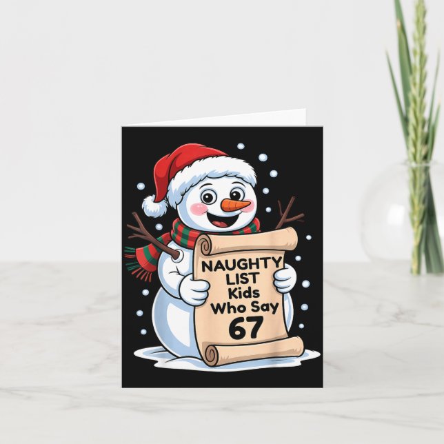 Naughty List Kids Who Say 67 Christmas Six Seven S Card (Front)