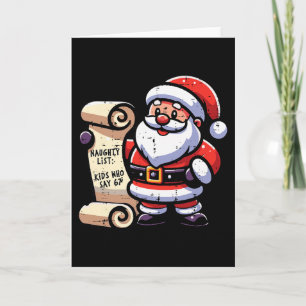 Naughty List Kids Who Say 67 Funny Meme 6 7 Christ Card