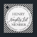 Naughty List Member Approved By Santa Christmas Favour Tags<br><div class="desc">On the Naughty List and proud of it! The name text is editable. The colours can be changed via the "Customise It" button above.</div>