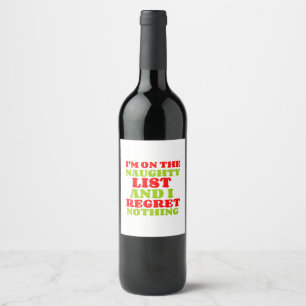 NAUGHTY LIST REGRET NOTHING WINE LABEL