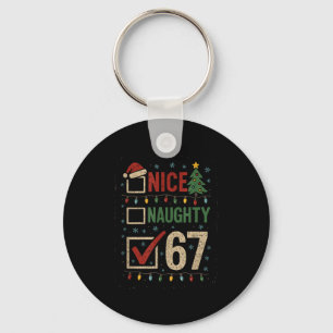 Naughty Nice 67 Christmas Humor  Key Ring