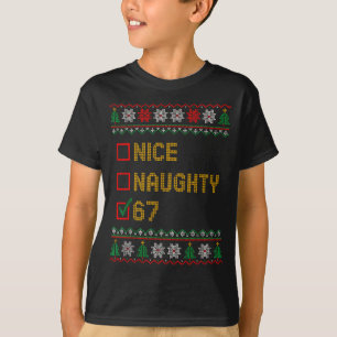 Naughty Nice 6 7 Funny Brainrot Meme Ugly Xmas Six T-Shirt