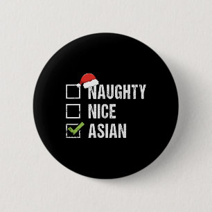 Naughty Nice Asian Asia Santa Hat Christmas Gift  6 Cm Round Badge