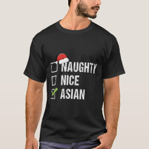 Naughty Nice Asian Asia Santa Hat Christmas Gift T-Shirt