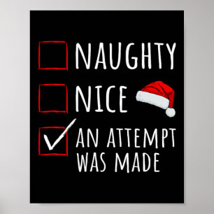 Naughty Nice Attempt Was Made Christmas List Kids Poster