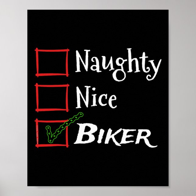Naughty Nice Biker With Chain Funny Christmas List Poster (Front)