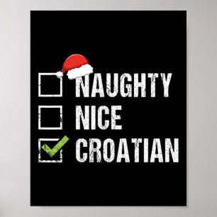 Naughty Nice Croatian Croatia Santa Christmas Gift Poster