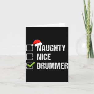 Naughty Nice Drummer Shirt Drumming Santa Hat Chri Card