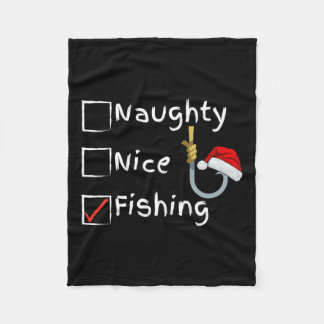 Naughty Nice Fishing  Fleece Blanket