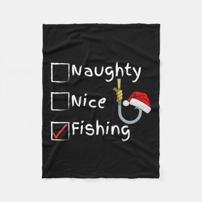 Naughty Nice Fishing  Fleece Blanket (Front)
