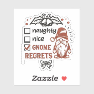 Naughty Nice Gnome Regrets Gnomies Funny XMas  