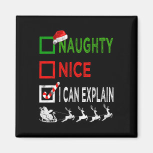 Naughty Nice I Can Explain Christmas Pyjamas Funny Magnet