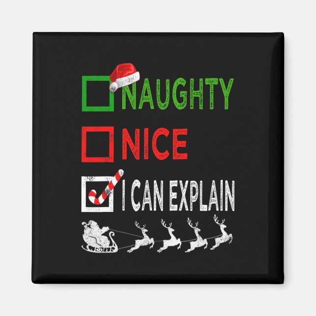 Naughty Nice I Can Explain Christmas Pyjamas Funny Magnet (Front)