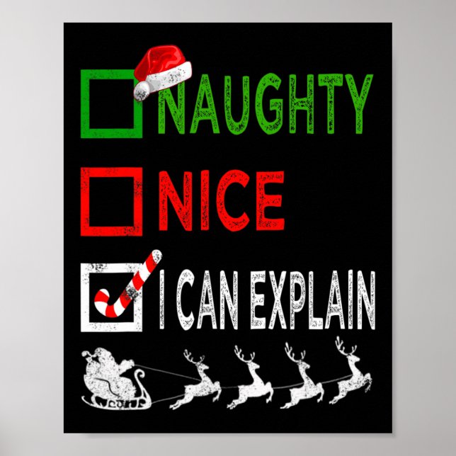 Naughty Nice I Can Explain Christmas Pyjamas Funny Poster (Front)