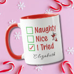 Naughty, Nice, I tried funny Santa Christmas humou Mug<br><div class="desc">Naughty,  Nice,  I tried funny Santa hanging off of Christmas lights Holiday mug. Easily personalise with a name for a humourous Xmas gag gift. This would be a cute present for kids or adults.</div>