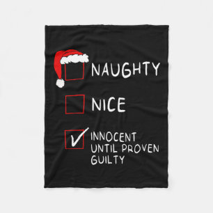 Naughty Nice Innocent Until Guilty Xmas Men Women Fleece Blanket